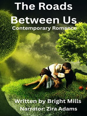 cover image of The Roads Between Us